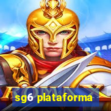 sg6 plataforma